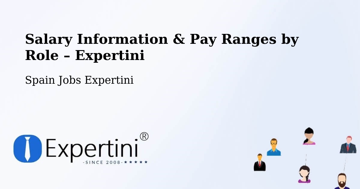 Salary Information & Pay Ranges – León - León, Spain Jobs Expertini